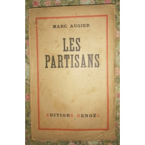 Marc Augier : Les Partisans (E.O.)